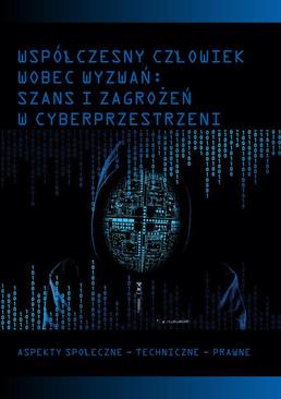 ebook Współczesny człowiek wobec wyzwań: szans i zagrożeń w cyberprzestrzeni