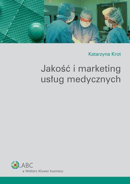 ebook Jakość i marketing usług medycznych