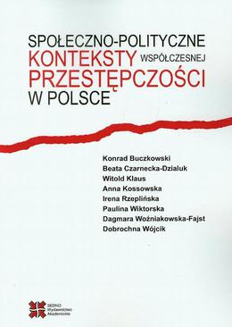 ebook Społeczno-polityczne konteksty współczesnej przestępczości w Polsce