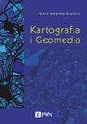 ebook Kartografia i Geomedia - Beata Medyńska-Gulij