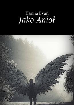 ebook Jako Anioł