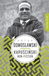 ebook Kapuściński non-fiction - Artur Domosławski