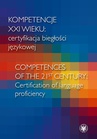 ebook Kompetencje XXI wieku certyfikacja biegłości językowej/Competences of the 21st century: Certification of language proficiency - 