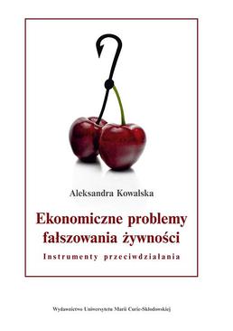 ebook Ekonomiczne problemy fałszowania żywności. Instrumenty przeciwdziałania
