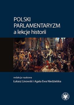 ebook Polski parlamentaryzm a lekcje historii