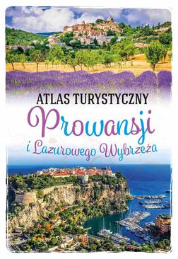 ebook Atlas turystyczny Prowansji i Lazurowego Wybrzeża