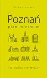 ebook Poznań – plan minimum - Jacek Y. Łuczak