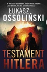 ebook Testament Hitlera - Łukasz Ossoliński