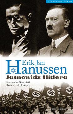 ebook Erik Jan Hanussen. Jasnowidz Hitlera