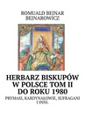 ebook Herbarz biskupów w Polsce: tom II (do roku 1980) - Romuald Bejnar-Bejnarowicz