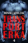 ebook Transporterka - Monika Kroczak