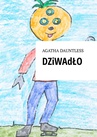 ebook Dziwadło - Agatha Dauntless