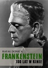 ebook Frankenstein 100 lat w kinie - Rafał Donica