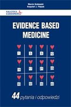 ebook Evidence Based Medicine.  44 pytania i odpowiedzi