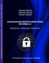 ebook ZARZĄDZANIE BEZPIECZEŃSTWEM INFORMACJI METODYKA, IDEOLOGIA, PAŃSTWO - Ireneusz Miciuła,Klaudia Skelnik,Paweł Łubiński