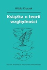 ebook Książka o teorii względności - Witold Kruczek,Jędrzej Stanisławek