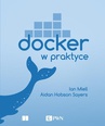 ebook Docker w praktyce - Ian Miell,Aidan Hobson Sayers