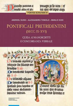 ebook Pontificali pretridentini (secc. IX–XVI). Guida ai manoscritti e concordanza verbale