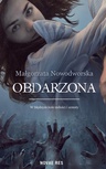 ebook Obdarzona - Małgorzata Nowodworska
