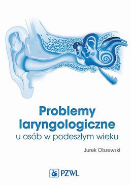 ebook Problemy laryngologiczne u osób w podeszłym wieku