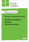 ebook Młodość Stanisława Bohusza Siestrzencewicza - Aleksander Weryha Darowski