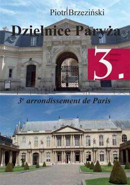ebook Dzielnice Paryża. 3. dzielnica Paryża”