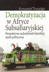 ebook Demokratyzacja w Afryce Subsaharyjskiej - Krzysztof Trzciński