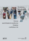 ebook My Portret psychologiczno-społeczny Polaków z polityką w tle - Krystyna Skarżyńska