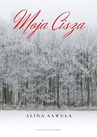 ebook Moja Cisza - Alina Sawuła