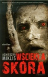 ebook Wściekła skóra - Agnieszka Miklis