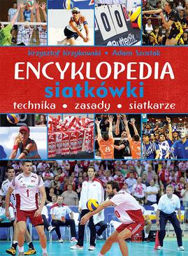 ebook Encyklopedia siatkówki. Technika, zasady, siatkarze