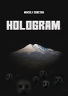ebook Hologram - Maciej Sobczak