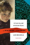 ebook Ucieczka - Stanisław Krzemiński