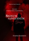 ebook Signum Sanguinem. Geneza - Evanna Shamrock