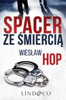 ebook Spacer ze śmiercią - Wiesław Hop