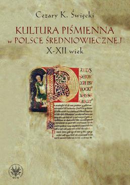 ebook Kultura piśmienna w Polsce średniowiecznej. X-XII wiek