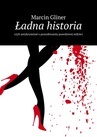 ebook Ładna historia - Marcin Gliner