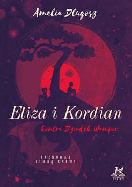 ebook Eliza i Kordian kontra Dziadek Wampir
