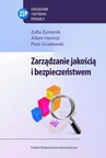 ebook Zarządzanie jakością i bezpieczeństwem - Piotr Grudowski,Adam Hamrol,Zofia Zymonik
