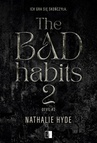 ebook The Bad Habits. Tom 2 - Nathalie Hyde