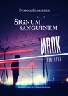 ebook Signum Sanguinem. Mrok - Evanna Shamrock