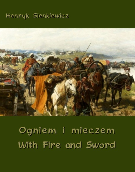Okładka:Ogniem i mieczem - With Fire and Sword 