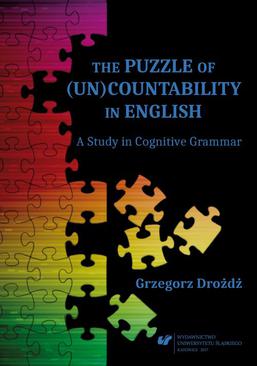 ebook The Puzzle of (Un)Countability in English. A Study in Cognitive Grammar