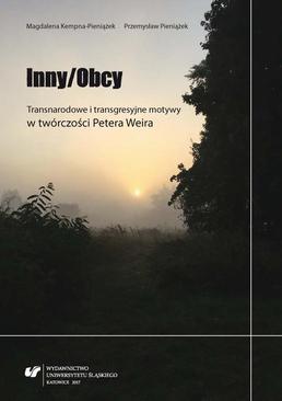 ebook Inny/Obcy. Transnarodowe i transgresyjne motywy w twórczości Petera Weira