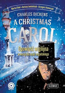 ebook A Christmas Carol. Opowieść wigilijna w wersji do nauki angielskiego