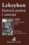 ebook Leksykon historii prawa i ustroju - Tadeusz Maciejewski