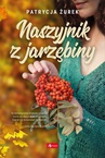 ebook Naszyjnik z jarzębiny - Patrycja Żurek