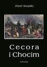 ebook Cecora i Chocim - Józef Szujski