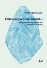 ebook Odczarowanie talentu - Piotr Szenajch