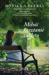 ebook Miłość w kasztanie zaklęta - Monika A. Oleksa